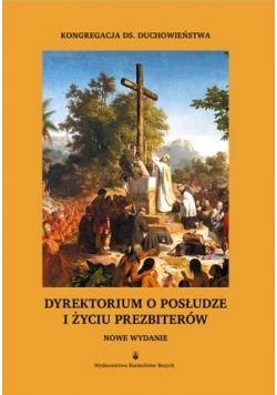 Dyrektorium o posłudze i życiu prezbiterów