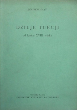 Dzieje Turcji od końca XVIII wieku