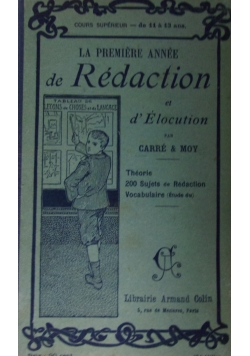 La Premiere Annee de Redaction, 1913 r.
