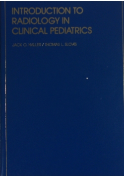 Introduction to radiology in clinical pediatrics