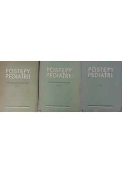 Podstawy pediatrii, Tom I-III