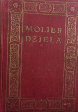 Molier Dzieła. Tom I, 1912 r.
