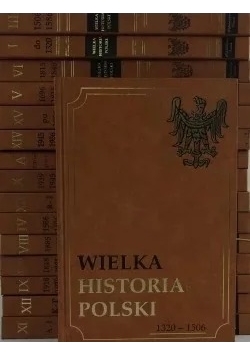 Wielka historia Polski , zestaw I -XV + Atlas historii