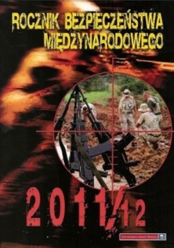 Rocznik bezpieczeństwa międzynarodowego 2011 / 2012