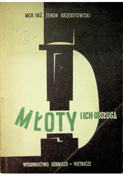 Młoty i ich obsługa