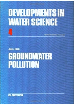 Developments in water science Groundwater Pollution