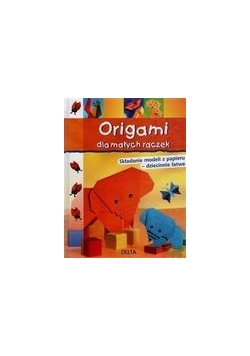 Origami dla małych rączek. DELTA