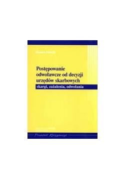 Postępowanie odwoławcze od decyzji urzędów skarbowych