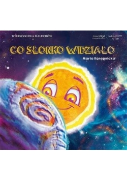 Wierszyki Co słonko widziało
