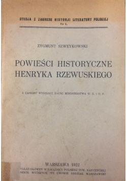 Powieści historyczne Henryka Rzewuskiego 1922 r.