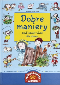 Dobre maniery czyli savoir vivre-dla dzieci
