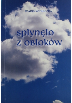 Spłynęło z obłoków