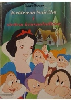 Królewna Śnieżka i siedem krasnoludków