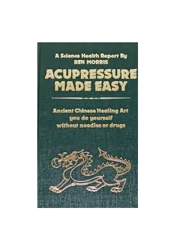 Acupressure Made Easy
