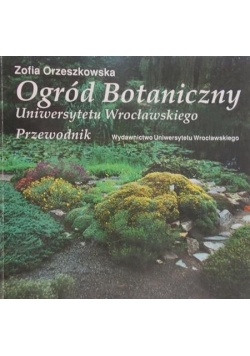 Ogród Botaniczny Uniwersytetu Wrocławskiego