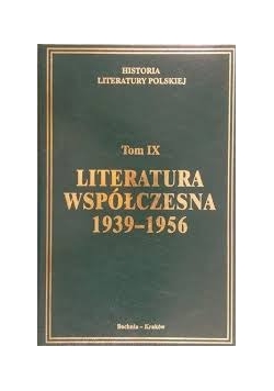 Literatura współczesna 1939-1956, tom IX