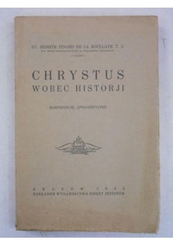 Chrystus wobec historji, 1929r.