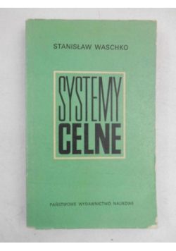 Systemy celne