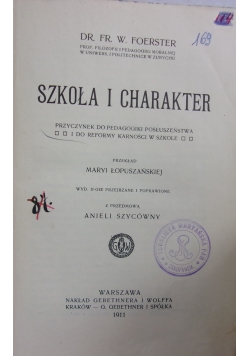 Szkoła i charakter, 1911 r.