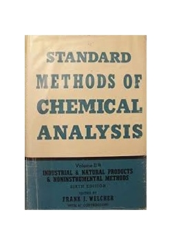 Standard methods of chemical analysis Volume II B