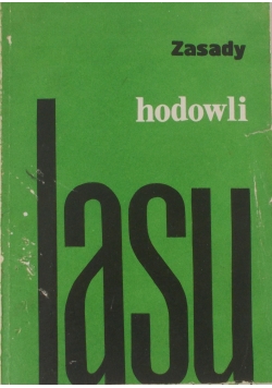 Zasady hodowli lasu