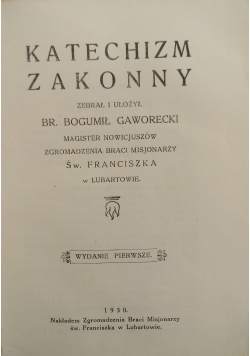 Katechizm zakonny, 1930r