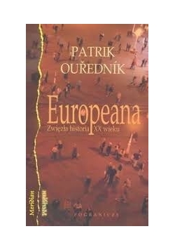 Europeana, zwięzła historia XX wieku