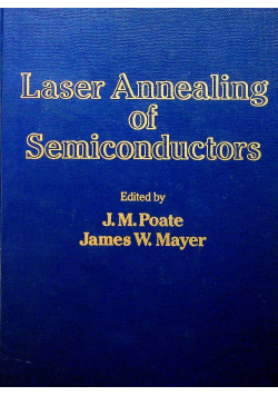 Laser Annealing of Semiconductors