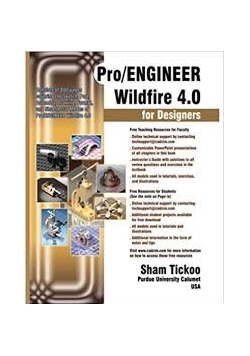 Pro/ENGINEER Wildfire 4.0 for Designers Textbook