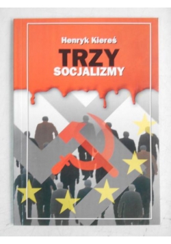 Trzy socjalizmy