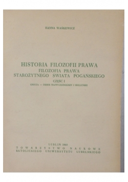 Historia filozofii prawa. Filozofia prawa starożytnego świata pogańskiego, część I