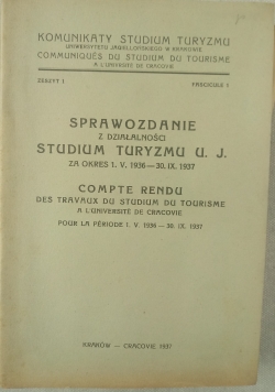 Sprawozdanie z działalności Studium Turyzmu U. J. za okres 1.V.1936-30.XI.1937, 1937 r.