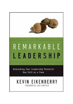 Remarkable Leadership