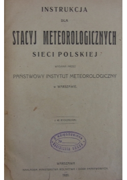 Instrukcja dla stacyj meteorologicznych sieci polskiej, 1920r