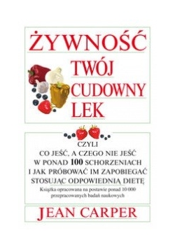 Żywność twój cudowny lek