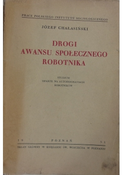 Drogi awansu społecznego robotnika, 1931 r.