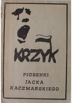 Piosenki Jacka Kacmarskiego