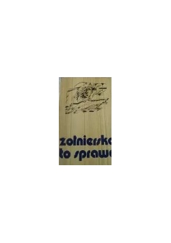 Żołnierska to sprawa
