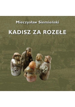 Kadisz za Rozełe