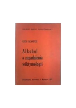 Alkohol a zagadnienia wiktymologii