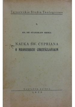 Nauka Św. Cypriana o miłosierdziu chrześcijańskim, 1939 r.