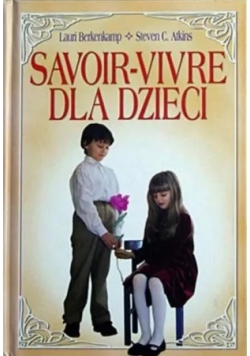 Savoir-vivre dla dzieci