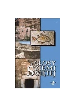 Głosy Ziemi Świętej