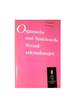 Organische und funktionelle Sexualerkrankungen