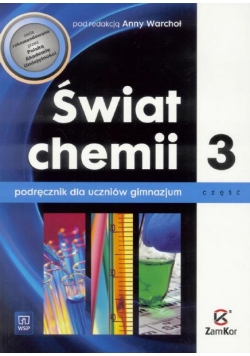 Chemia GIM Świat chemii 3 podr. w.2015 WSIP-ZAMKOR