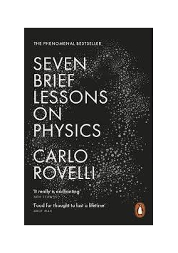 Seven brief lessons on physics