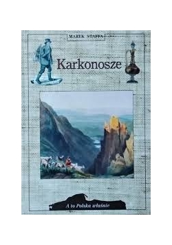 Karkonosze, a to Polska właśnie