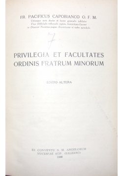 Privilegia et Facultates ordinis fratrujm minorum, 1948 r.