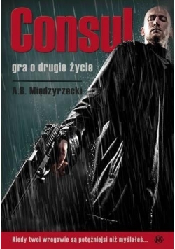 Consul. Gra o drugie życie