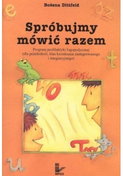 Spróbujmy mówić razem